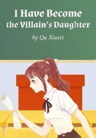 I Have Become the Villain's Daughter